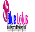 Blue Lotus Multispeciality Hospital Gorakhpur